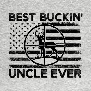 Funny Hunting Gift For Uncle Best Buckin Uncle Ever T-Shirt